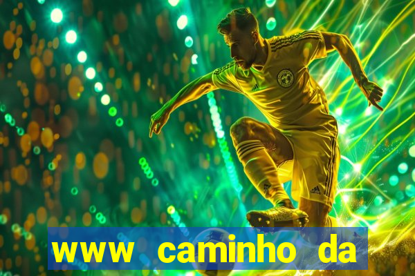 www caminho da sorte esportesdasorte net